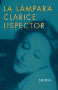 la lampara-clarice lispector-9788478442430 la lampara-clarice lispector-9788478442430