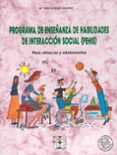 programa de enseñanza de habilidades de interaccion social-ines monjas casares-9788478692330 programa de enseñanza de habilidades de interaccion social-ines monjas casares-9788478692330