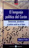 el lenguaje politico del coran-abdennur prado-9788478844630 el lenguaje politico del coran abdennur prado 9788478844630