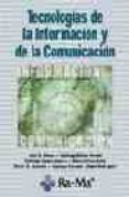 tecnologias de la informacion y de la comunicacion (incluye cd-ro m)-9788478976430 tecnologias de la informacion y de la comunicacion (incluye cd-ro m)-9788478976430