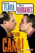 metiendo caña-pepe rubianes-9788479277130 metiendo caña-pepe rubianes-9788479277130