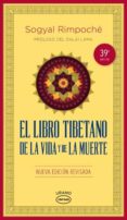 el libro tibetano de la vida y de la muerte-rinpoche sogyal-9788479539030 el libro tibetano de la vida y de la muerte-rinpoche sogyal-9788479539030