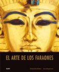 el arte de los faraones-zahi hawass-9788480769730 el arte de los faraones-zahi hawass-9788480769730
