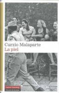 la piel-curzio malaparte-9788481098730 la piel-curzio malaparte-9788481098730