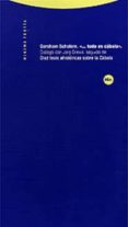 todo es cabala: dialogo con jorge drews, seguido de diez tesis ah istoricas sobre la cabala-gershom scholem-9788481644630 todo es cabala: dialogo con jorge drews, seguido de diez tesis ah istoricas sobre la cabala-gershom scholem-9788481644630