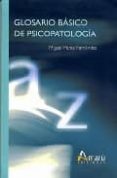 glosario basico de psicopatologia-miguel perez fernandez-9788481962130 glosario basico de psicopatologia-miguel perez fernandez-9788481962130