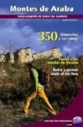 montes de araba. guia completa de todas las cumbres. 350 itinerar ios a 127 cimas-josean gil garcia-9788482163130 montes de araba. guia completa de todas las cumbres. 350 itinerar ios a 127 cimas-josean gil garcia-9788482163130