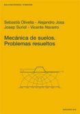 mecanica de suelos: problemas resueltos-sebastia olivella-9788483015230 mecanica de suelos: problemas resueltos-sebastia olivella-9788483015230