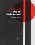 jordi valles. des del cercle vermell-francesc miralles-9788483308530 jordi valles. des del cercle vermell-francesc miralles-9788483308530