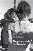 negra espalda del tiempo-javier marias-9788483461730 negra espalda del tiempo-javier marias-9788483461730