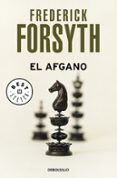 el afgano-frederick forsyth-9788483465530 el afgano-frederick forsyth-9788483465530