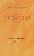 los ultimos dias de trotski-jose manuel lucia megias-9788483593530 los ultimos dias de trotski-jose manuel lucia megias-9788483593530