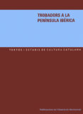 trobadors a la peninsula iberica-vicenç beltran-meritxell simo-9788484158530 trobadors a la peninsula iberica-vicenç beltran-meritxell simo-9788484158530