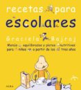 recetas para escolares-graciela bajraj-9788484282730 recetas para escolares-graciela bajraj-9788484282730