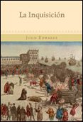 la inquisicion española-john edwards-9788484326830 la inquisicion española-john edwards-9788484326830