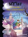 bat pat 1: el tesoro del cementerio-9788484414230 bat pat 1: el tesoro del cementerio-9788484414230