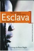esclava: una historia real-mende nazer-damien lewis-9788484602330 esclava: una historia real-mende nazer-damien lewis-9788484602330
