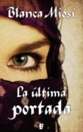 la última portada (ebook)-blanca miosi-9788490190630 la última portada (ebook)-blanca miosi-9788490190630