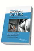 manual de actuaciones en sala. tecnicas practicas de los procesos de familia-purificacion pujol capilla-marta sanchez alonso-9788490201930 manual de actuaciones en sala. tecnicas practicas de los procesos de familia-purificacion pujol capilla-marta sanchez alonso-9788490201930