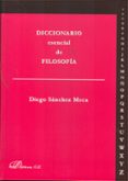 diccionario esencial de filosofia-diego sanchez meca-9788490311530 diccionario esencial de filosofia-diego sanchez meca-9788490311530