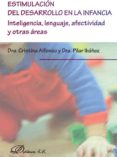 estimulacion del desarrollo en la infancia-cristina alfonso-9788490314630 estimulacion del desarrollo en la infancia-cristina alfonso-9788490314630