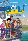 ¡bienvenidos a italia! (serie ¡gol! 28) (ebook)-9788490433430 ¡bienvenidos a italia! (serie ¡gol! 28) (ebook)-9788490433430