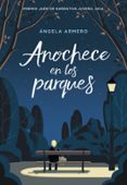anochece en los parques-angela armero-9788490436530 anochece en los parques-angela armero-9788490436530