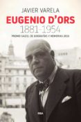 eugenio d ors (1881-1954)-javier varela-9788490568330 eugenio d ors (1881-1954)-javier varela-9788490568330