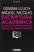 escriptura academica. planificacio, documentacio, redaccio, citacio i models-miquel nicolas i amoros-9788490644430 escriptura academica. planificacio, documentacio, redaccio, citacio i models-miquel nicolas i amoros-9788490644430