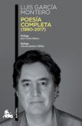 poesia completa (1980-2017)-luis garcia montero-9788490665930 poesia completa (1980-2017)-luis garcia montero-9788490665930