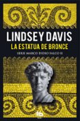 la estatua de bronce (serie marco didio falco 2)-lindsey davis-9788490704530 la estatua de bronce (serie marco didio falco 2)-lindsey davis-9788490704530