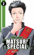 matsuri special nº 02/04-yoko kamio-9788491460930 matsuri special nº 02/04-yoko kamio-9788491460930