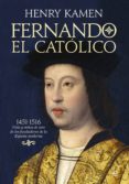 fernando el católico-henry kamen-9788491643630 fernando el católico-henry kamen-9788491643630