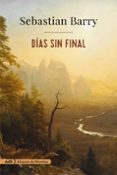 dias sin final-sebastian barry-9788491810230 dias sin final-sebastian barry-9788491810230