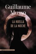 la huella de la noche (adn) (ebook)-guillaume musso-9788491812630 la huella de la noche (adn) (ebook)-guillaume musso-9788491812630