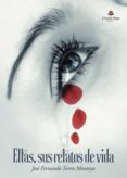 ellas, sus relatos de vida (ebook)-9788491946830 ellas, sus relatos de vida (ebook)-9788491946830