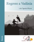 regreso a vadinia (ebook)-lola figueira-9788492684830 regreso a vadinia (ebook)-lola figueira-9788492684830