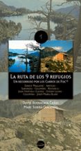la ruta de los 9 refugios: un recorrido por los carros de foc-david buenacasa-marc subira-9788493485030 la ruta de los 9 refugios: un recorrido por los carros de foc-david buenacasa-marc subira-9788493485030