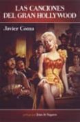 las canciones del gran hollywood-javier coma-9788493790530 las canciones del gran hollywood-javier coma-9788493790530
