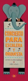 concierto para escalera y orquesta-antonio orlando rodriguez-9788494124730 concierto para escalera y orquesta-antonio orlando rodriguez-9788494124730