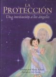 la proteccion: una invitacion a los angeles-maya askari-9788494141430 la proteccion: una invitacion a los angeles-maya askari-9788494141430