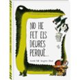 no he fet els deures perque...-9788494267130 no he fet els deures perque...-9788494267130