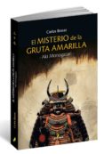 el misterio de la gruta amarilla (serie aki monogatari 2)-carlos bassas del rey-9788494344930 el misterio de la gruta amarilla (serie aki monogatari 2)-carlos bassas del rey-9788494344930