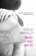 nadie más que tú (ebook)-noelia amarillo-9788494425530 nadie más que tú (ebook)-noelia amarillo-9788494425530