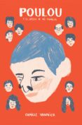 poulou y el resto de mi familia-camille vannier-9788494616730 poulou y el resto de mi familia-camille vannier-9788494616730