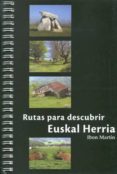 euskal herria: las 50 mejores rutas para descubrir-ibon martin-9788494629730 euskal herria: las 50 mejores rutas para descubrir-ibon martin-9788494629730