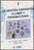 la gestion deportiva: clubes y federaciones-juan a. mestre-jose m. brotons-manuel alvaro-9788495114730 la gestion deportiva: clubes y federaciones-juan a. mestre-jose m. brotons-manuel alvaro-9788495114730