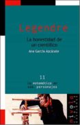 legendre. la honestidad de un cientifico-ana garcia azcarate-9788495599230 legendre. la honestidad de un cientifico-ana garcia azcarate-9788495599230