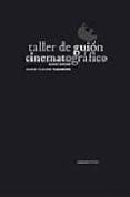 taller de guion cinematografico-anne roche-marie-claude taranger-9788496258730 taller de guion cinematografico-anne roche-marie-claude taranger-9788496258730