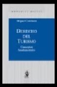 derecho del turismo: conceptos fundamentales-miguel corchero-9788496717930 derecho del turismo: conceptos fundamentales-miguel corchero-9788496717930
